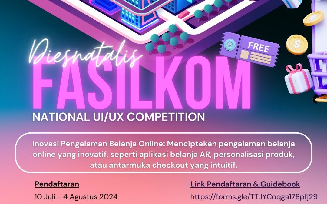 🏆🎗 DIESNATALIS FASILKOM UPNVJT 2024: UI/UX COMPETITION 🎗🏆