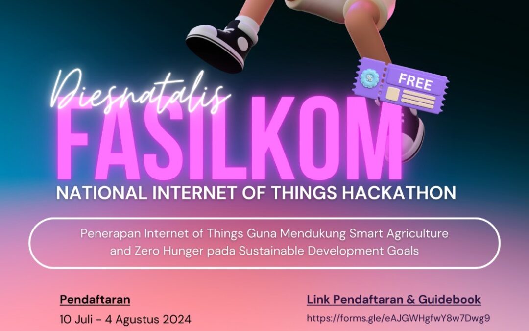 ⚡ DIES NATALIS FASILKOM 2024: NATIONAL INTERNET OF THINGS HACKATHON ⚡