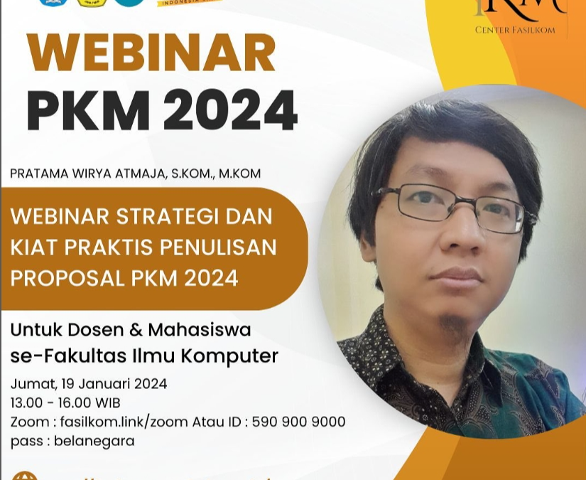 Webinar Strategi dan Kiat Praktis Penulisan Proposal PKM 2024