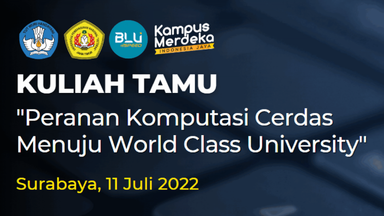 Kuliah Tamu Peranan Komputasi Cerdas Menuju World Class University