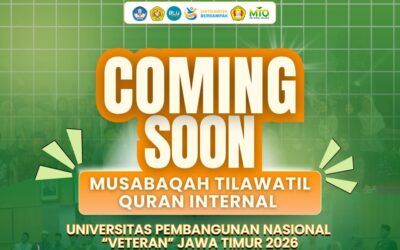 UPNV Jawa Timur Gelar Musabaqah Tilawatil Qur’an (MTQ) Internal 2026
