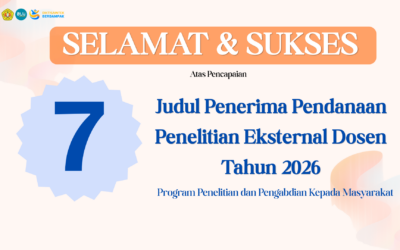 Membanggakan! 7 Dosen FIK UPN “Veteran” Jawa Timur Berhasil Raih Pendanaan Riset dan Pengabdian Nasional Tahun 2026