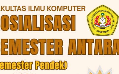 Fakultas Ilmu Komputer UPN Veteran Jawa Timur Gelar Sosialisasi Semester Antara Tahun Akademik 2025/2026